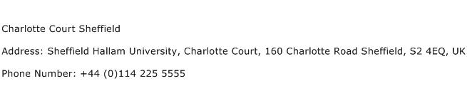 Charlotte Court Sheffield Address Contact Number