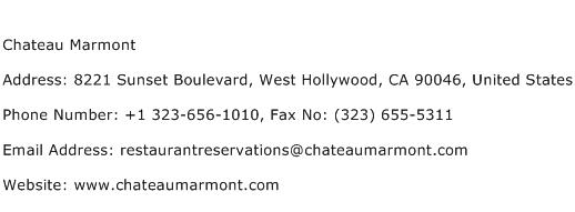 Chateau Marmont Address Contact Number