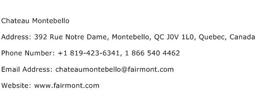 Chateau Montebello Address Contact Number