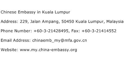 Chinese Embassy in Kuala Lumpur Address Contact Number