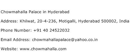 Chowmahalla Palace in Hyderabad Address Contact Number