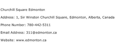 Churchill Square Edmonton Address Contact Number