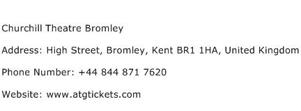 Churchill Theatre Bromley Address Contact Number