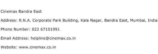 Cinemax Bandra East Address Contact Number