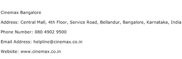 Cinemax Bangalore Address Contact Number