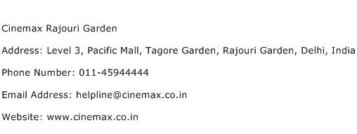Cinemax Rajouri Garden Address Contact Number