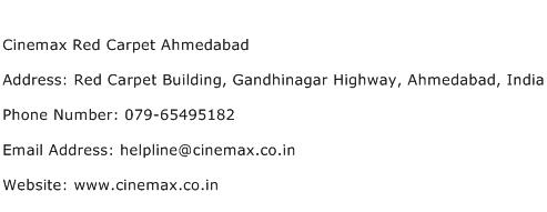 Cinemax Red Carpet Ahmedabad Address Contact Number