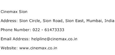 Cinemax Sion Address Contact Number