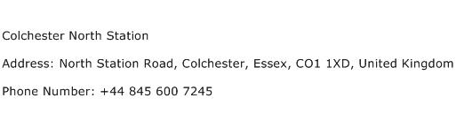 Colchester North Station Address Contact Number