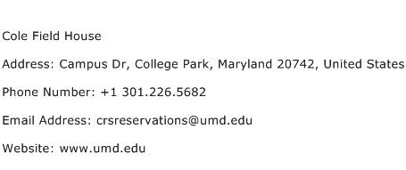 Cole Field House Address Contact Number