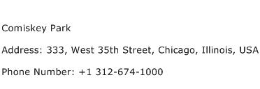 Comiskey Park Address Contact Number