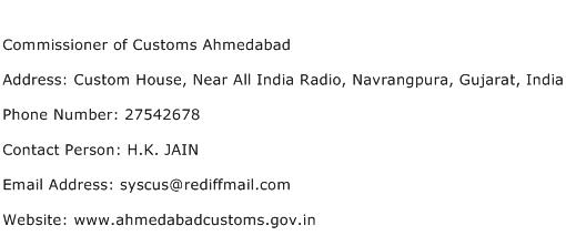 Commissioner of Customs Ahmedabad Address Contact Number
