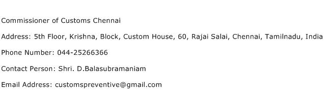 Commissioner of Customs Chennai Address Contact Number