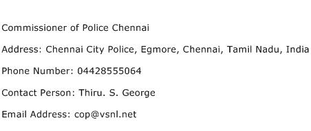 Commissioner of Police Chennai Address Contact Number