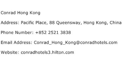 Conrad Hong Kong Address Contact Number