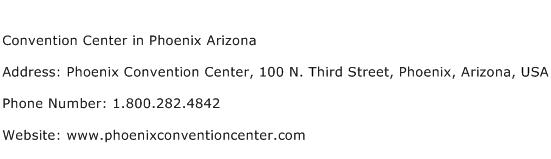 Convention Center in Phoenix Arizona Address Contact Number