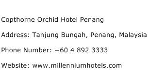 Copthorne Orchid Hotel Penang Address Contact Number