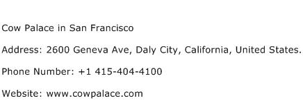 Cow Palace in San Francisco Address Contact Number