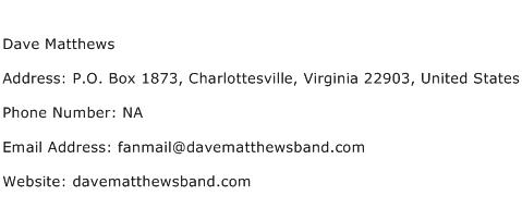 Dave Matthews Address Contact Number