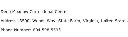 Deep Meadow Correctional Center Address Contact Number