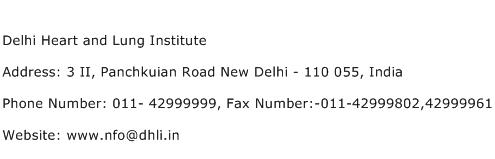 Delhi Heart and Lung Institute Address Contact Number