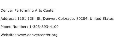 Denver Performing Arts Center Address Contact Number