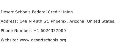 Desert Schools Federal Credit Union Address Contact Number