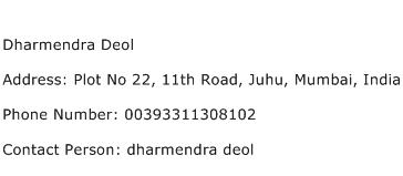 Dharmendra Deol Address Contact Number