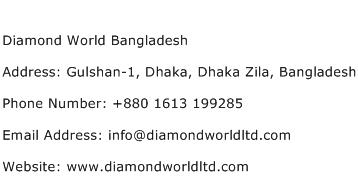 Diamond World Bangladesh Address Contact Number
