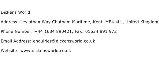 Dickens World Address Contact Number