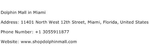 Dolphin Mall in Miami Address Contact Number