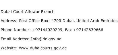 Dubai Court Altowar Branch Address Contact Number