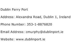 Dublin Ferry Port Address Contact Number