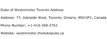 Duke of Westminster Toronto Address Address Contact Number