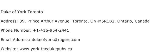 Duke of York Toronto Address Contact Number