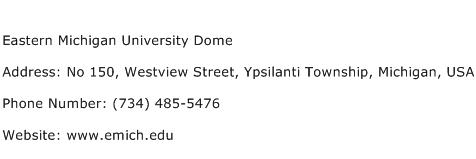 Eastern Michigan University Dome Address Contact Number