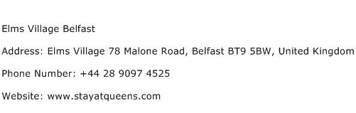 Elms Village Belfast Address Contact Number