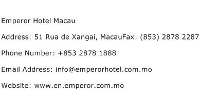 Emperor Hotel Macau Address Contact Number