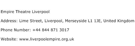 Empire Theatre Liverpool Address Contact Number