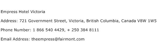 Empress Hotel Victoria Address Contact Number