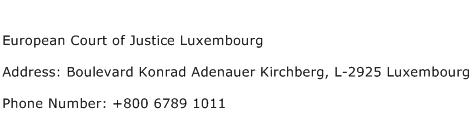 European Court of Justice Luxembourg Address Contact Number