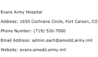 Evans Army Hospital Address Contact Number