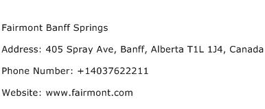 Fairmont Banff Springs Address Contact Number