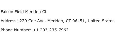 Falcon Field Meriden Ct Address Contact Number