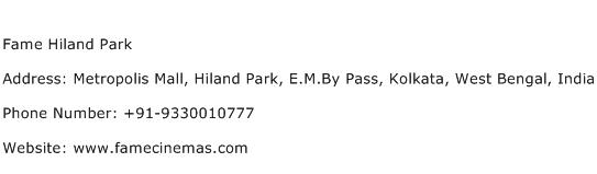 Fame Hiland Park Address Contact Number