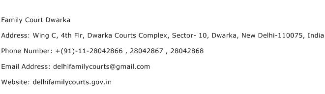 Family Court Dwarka Address Contact Number