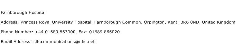 Farnborough Hospital Address Contact Number