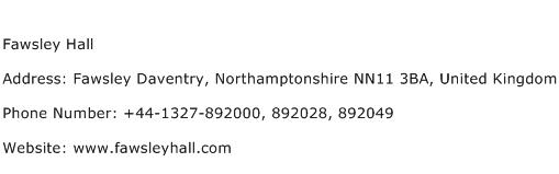 Fawsley Hall Address Contact Number