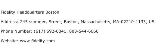 Fidelity Headquarters Boston Address Contact Number