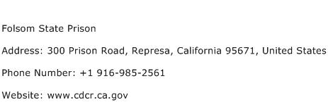 Folsom State Prison Address Contact Number